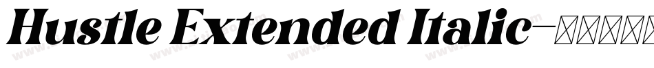 Hustle Extended Italic字体转换